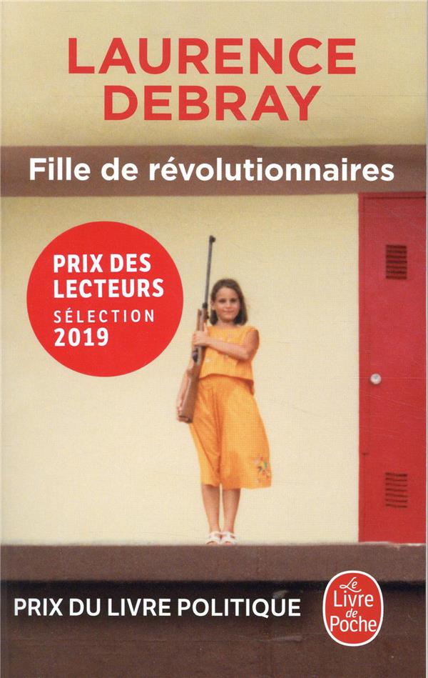 Fille de révolutionnaires