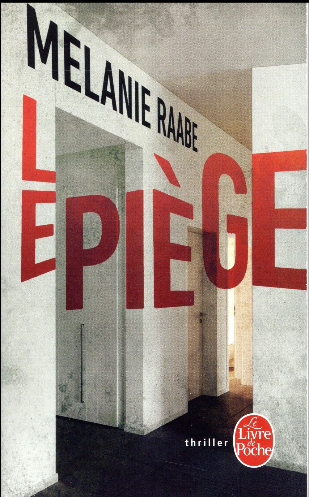 Le piège