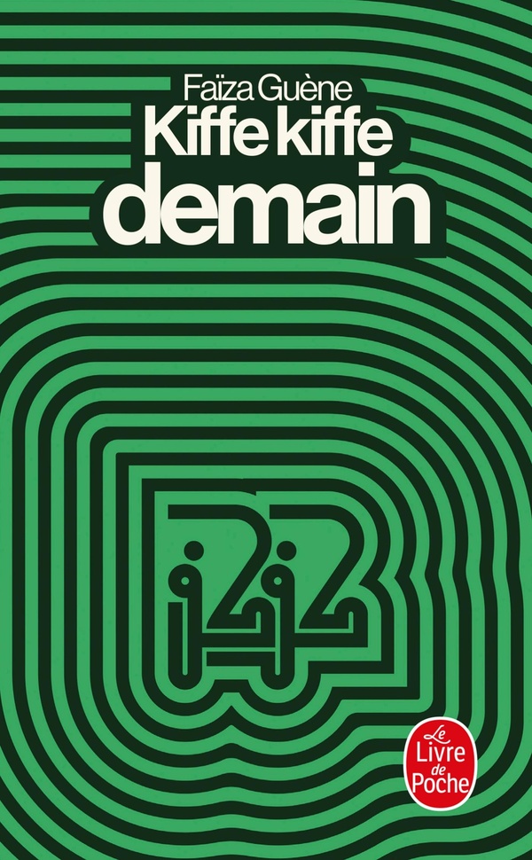 Kiffe kiffe demain
