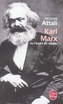 Karl Marx ou l'esprit du monde