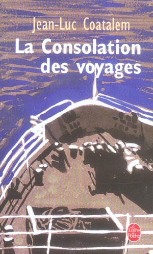 La Consolation des voyages