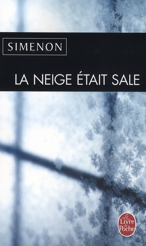 La neige était sale