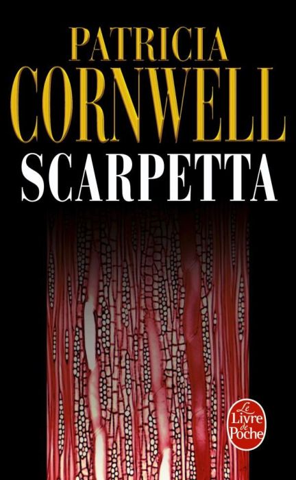 Une enquête de Kay Scarpetta : Scarpetta