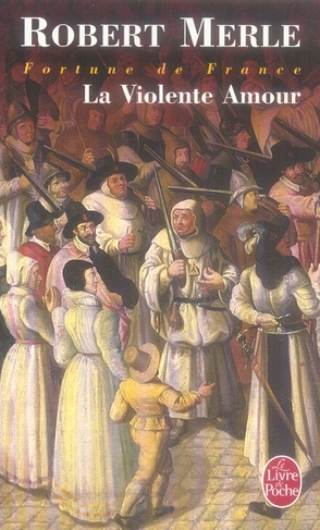 Fortune de France/05/La Violente Amour