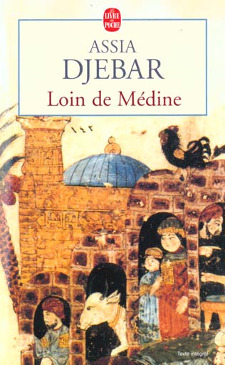 Loin de Médine