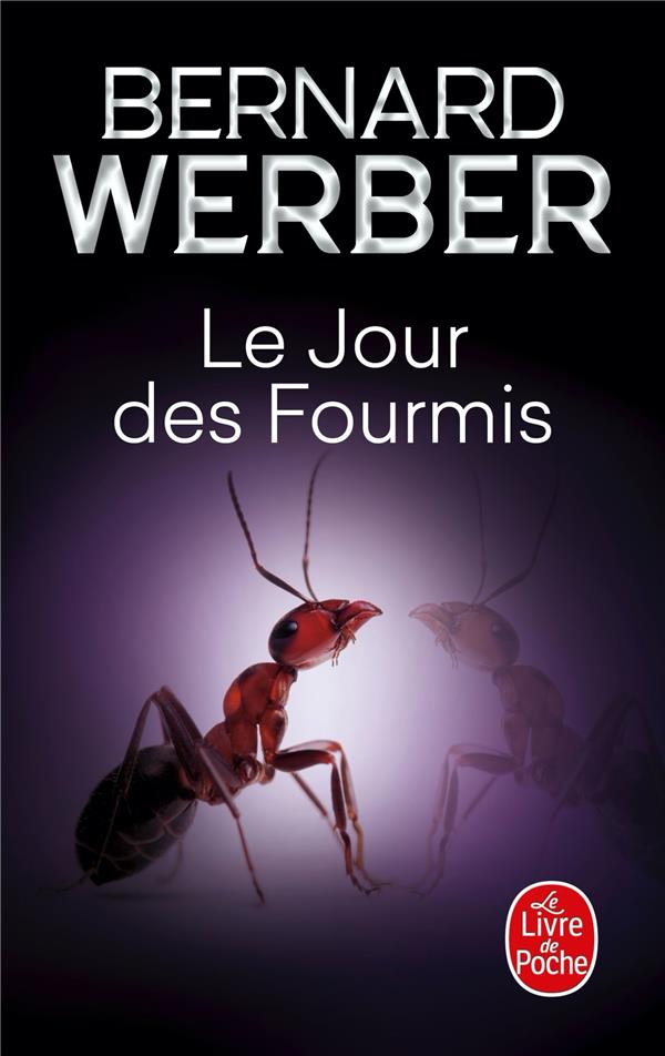 Cycle des Fourmis Tome 2 : Le Jour des Fourmis