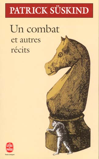 Un combat. Et autres récits