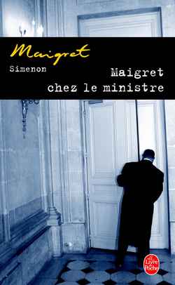 Maigret chez le ministre