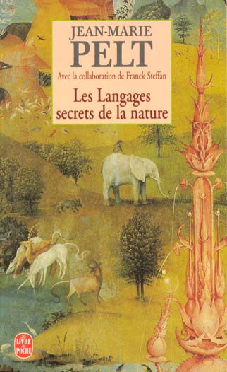 LES LANGAGES SECRETS DE LA NATURE. La communication chez les animaux et les plantes