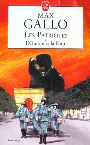 Les patriotes Tome 1 : L'ombre et la nuit