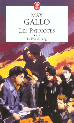 Les Patriotes Tome 3 : Le prix du sang