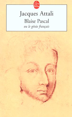 Blaise Pascal ou le génie français