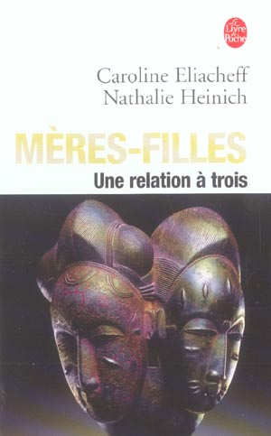 Mères-filles. Une relation à trois