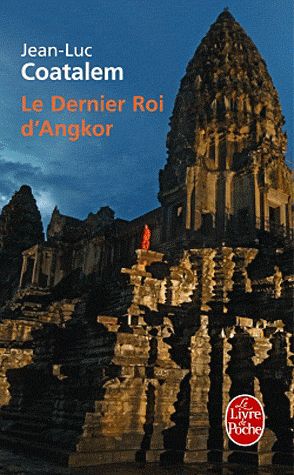 Le dernier roi d'Angkor