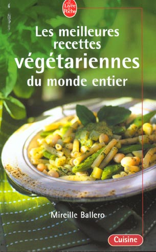 Les meilleures recettes végétariennes du monde entier