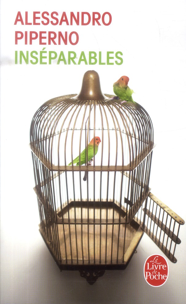 Inséparables. Le feu ami des souvenirs