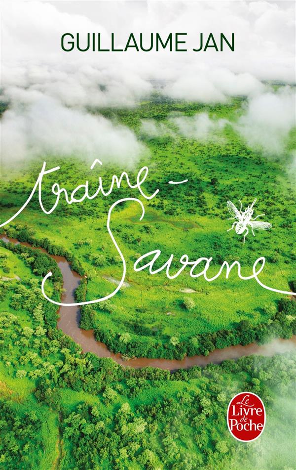 Traîne-savane. Vingt jours avec David Livingstone