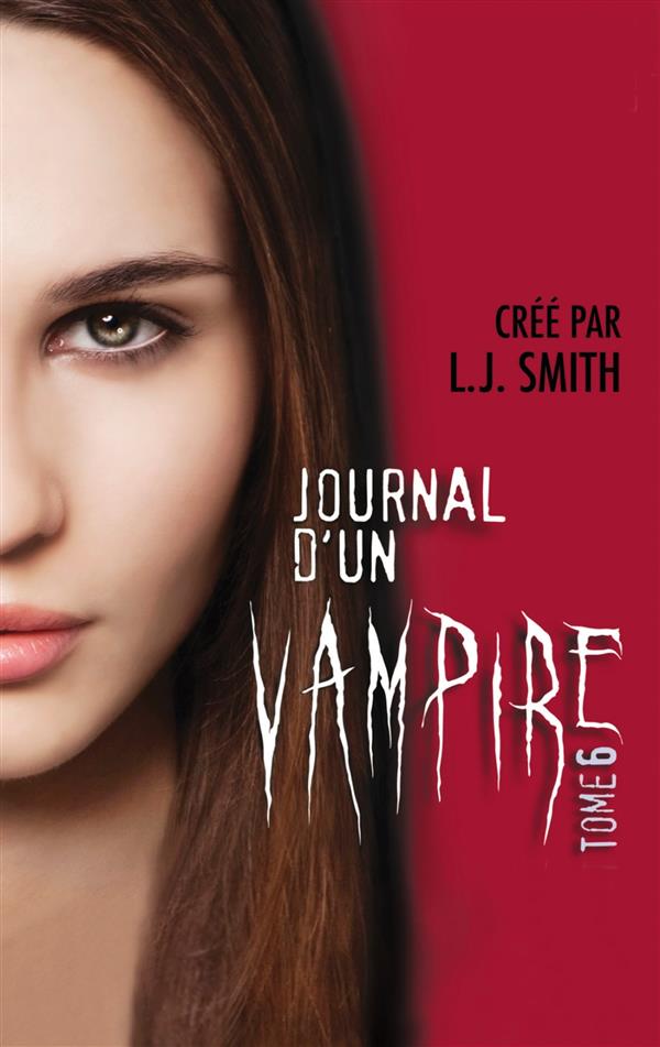 Journal d'un vampire Tome 6