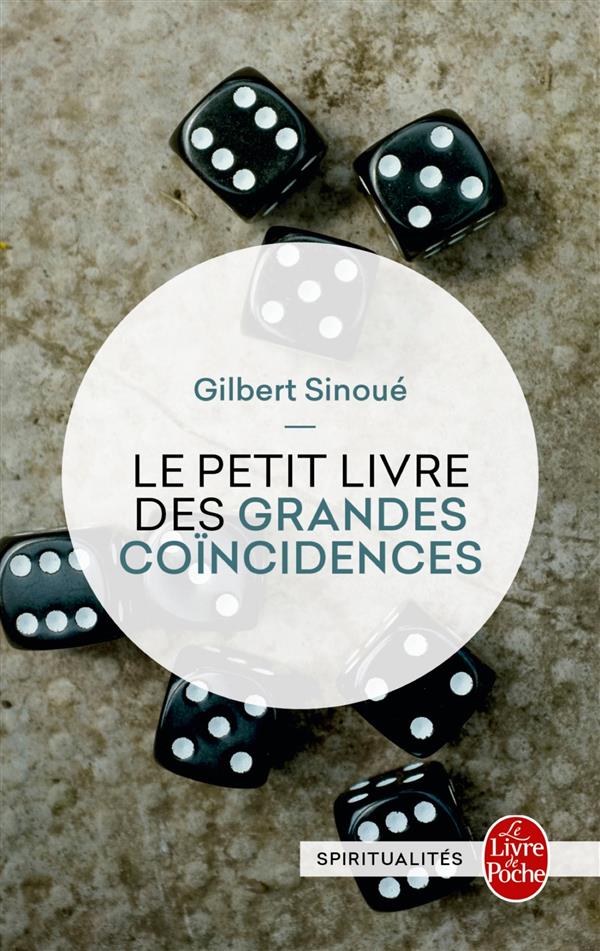 Le petit livre des grandes coïncidences. Suivi d'un entretien avec Marie-Laure Colonna