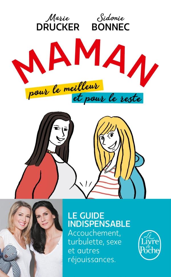 Maman, pour le meilleur et pour le reste