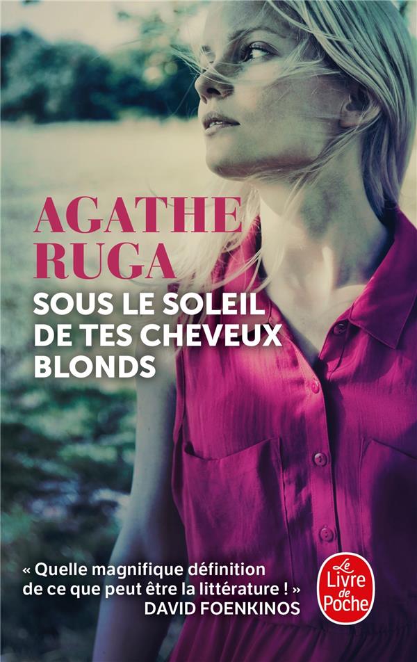 Sous le soleil de ses cheveux blonds