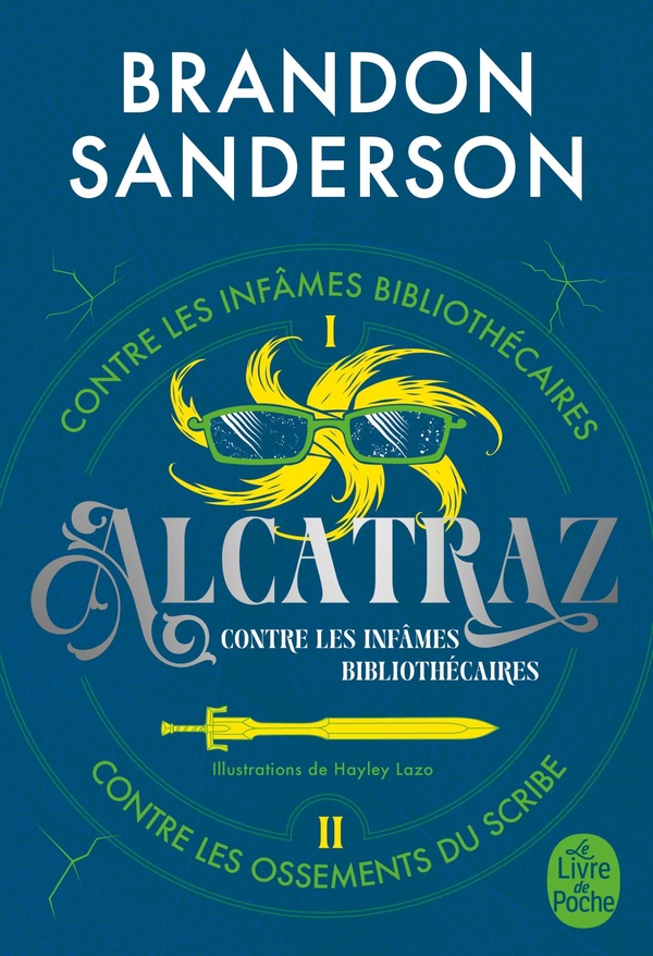 Alcatraz contre les infâmes bibliothécaires Intégrale Tome 1 : Tome 1, Alcatraz contre les infâmes B