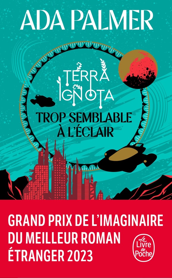 Terra Ignota Tome 1 : Trop semblable à l'éclair