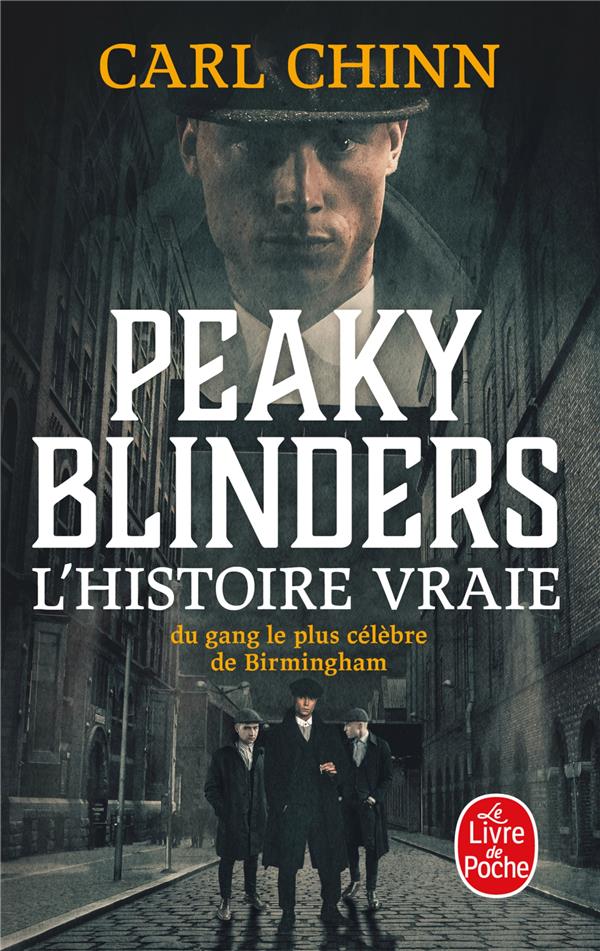 Peaky Blinders. L'histoire vraie