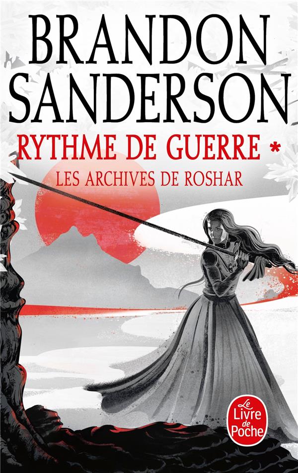 Les archives de Roshar Tome 4 : Rythme de guerre. Tome 1