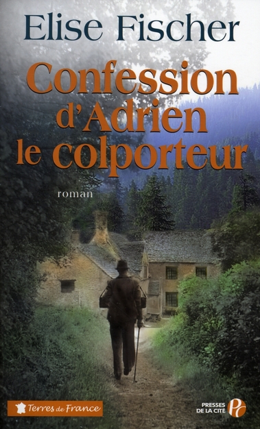 Confession d'Adrien le colporteur