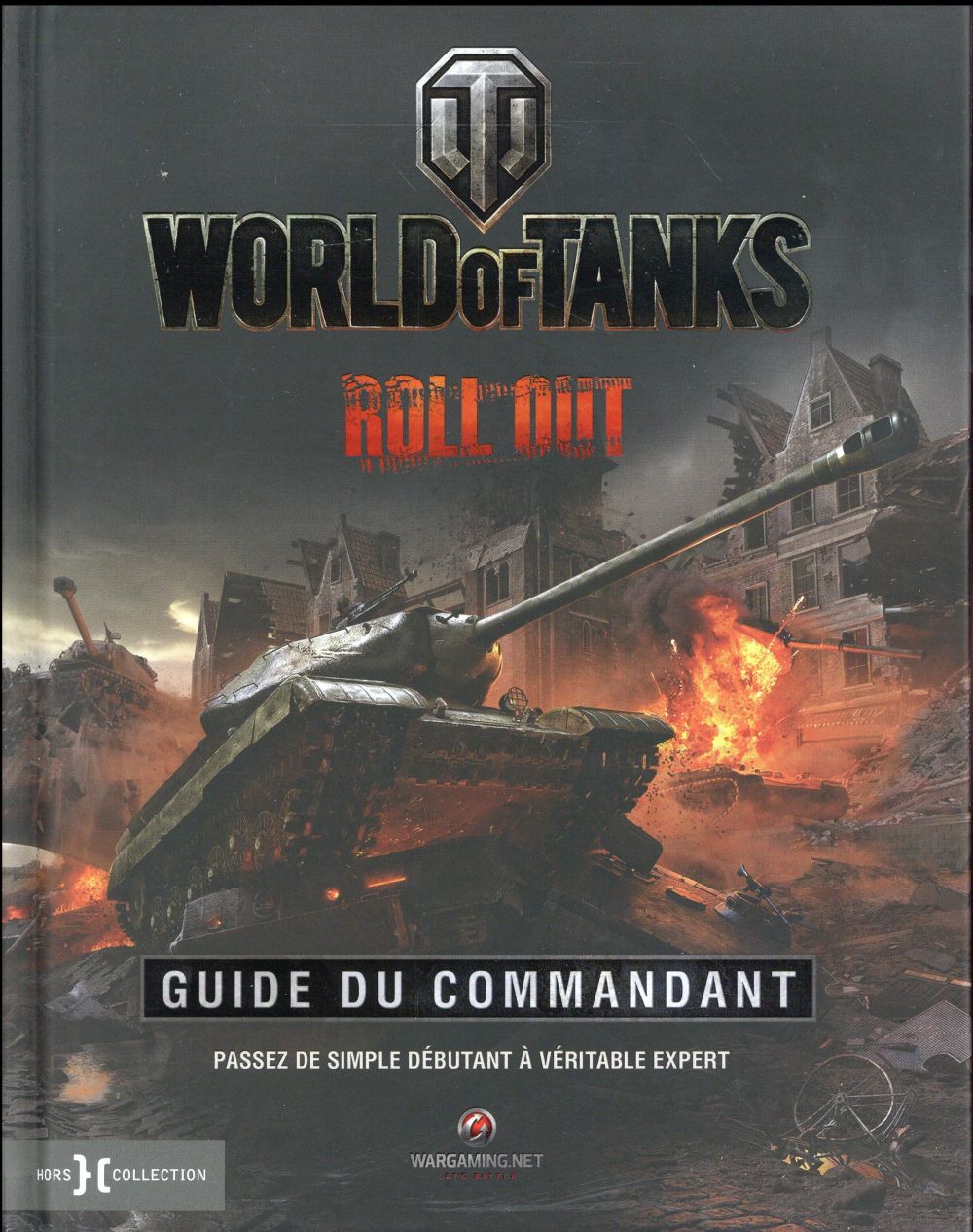 World of Tanks. Guide du commandant