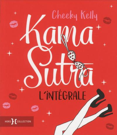 Kama Sutra, l'intégrale