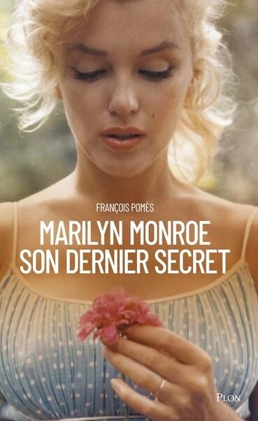 Marilyn, son dernier secret