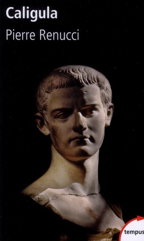Caligula. L'impudent