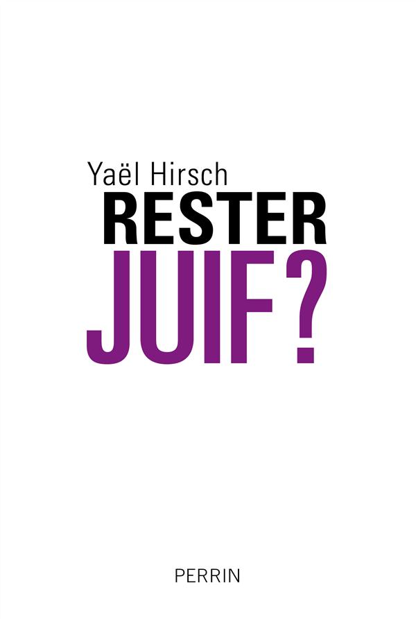 Rester juif ? Les convertis face à l'universel