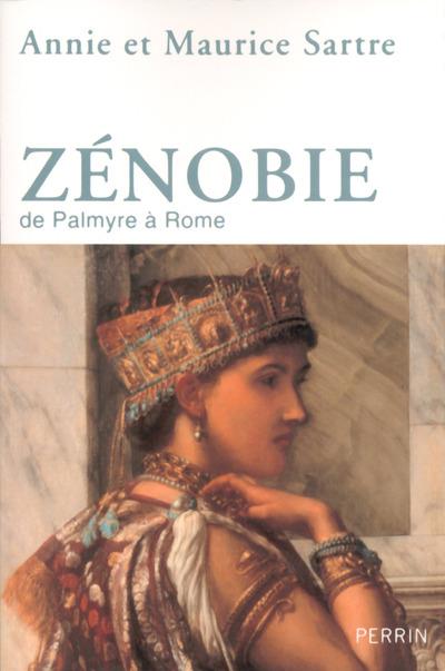 Zénobie. De Palmyre à Rome