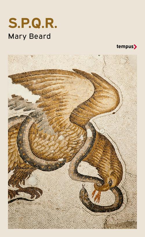 S.P.Q.R. Histoire de l'ancienne Rome