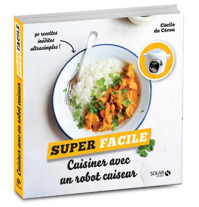 Cuisiner avec un robot cuiseur
