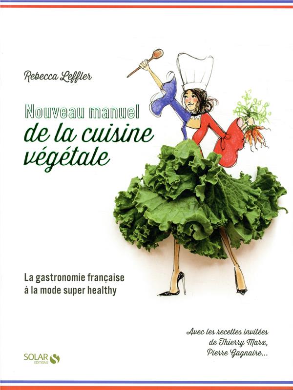 Nouveau manuel de la cuisine végétale