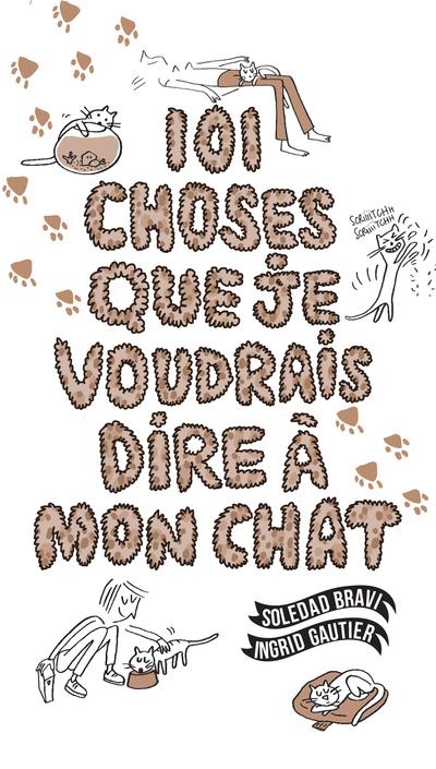 101 choses que je voudrais dire à mon chat