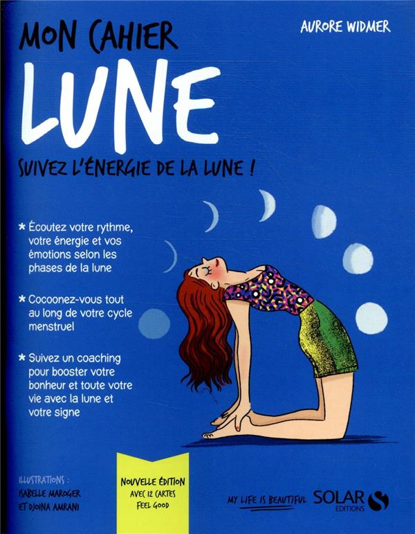 Mon cahier Lune. Avec 12 cartes feel good