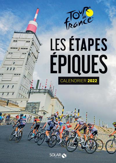 Calendrier Tour de France. Les étapes épiques, Edition 2022
