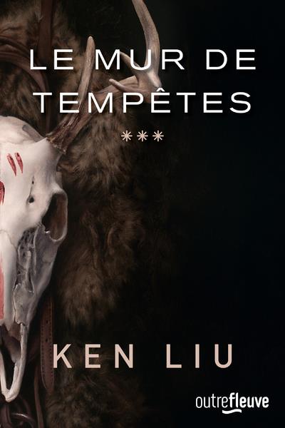 La dynastie dents de lion Tome 3 : Le mur de Tempêtes