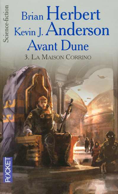 Avant Dune Tome 3 : La maison Corrino