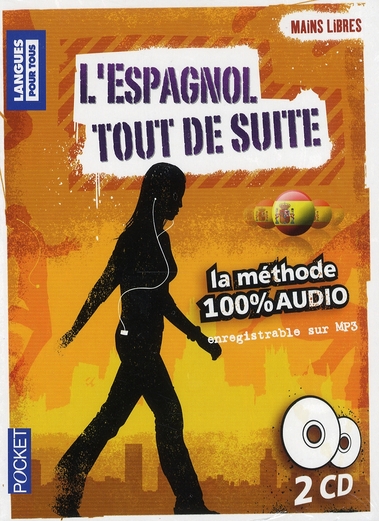 L'espagnol tout de suite. 2 CD audio