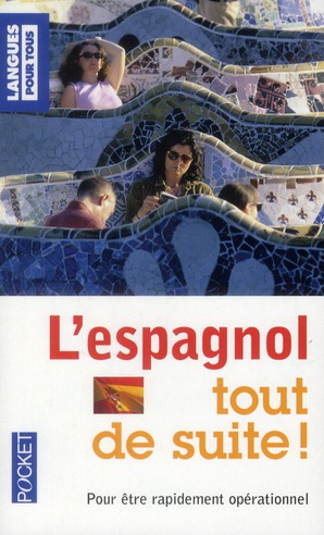 L'espagnol tout de suite ! 5e édition
