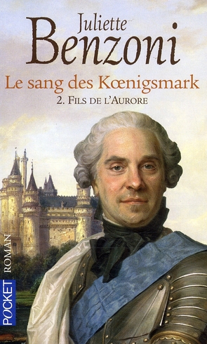 Le sang des Koenigsmark Tome 2 : Fils de l'Aurore