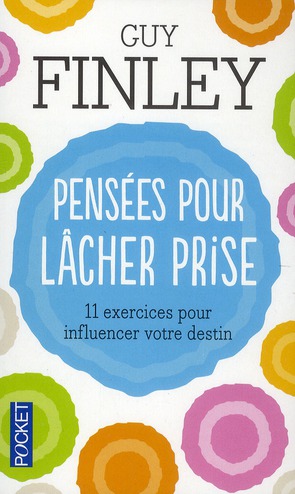 Pensées pour lâcher prise