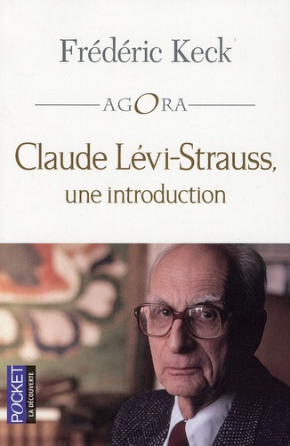 Claude Lévi-Strauss, une introduction. Edition revue et corrigée