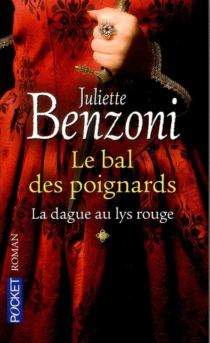 Le bal des poignards Tome 1 : La dague au lys rouge